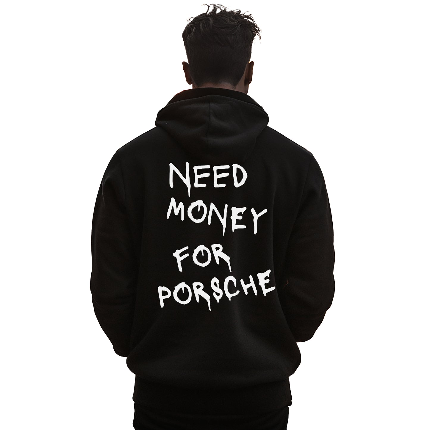 Hoodie Need Money For Porsche